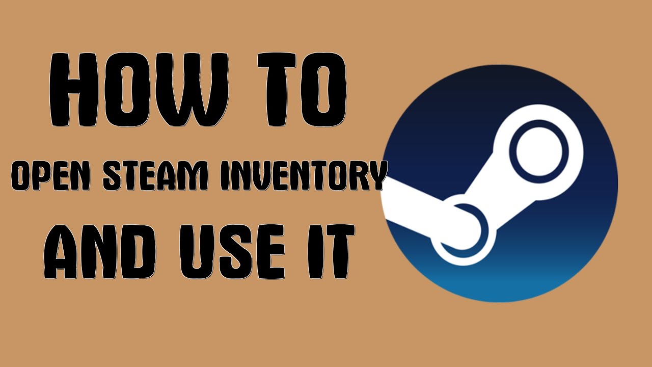 How to open Steam inventory and use it