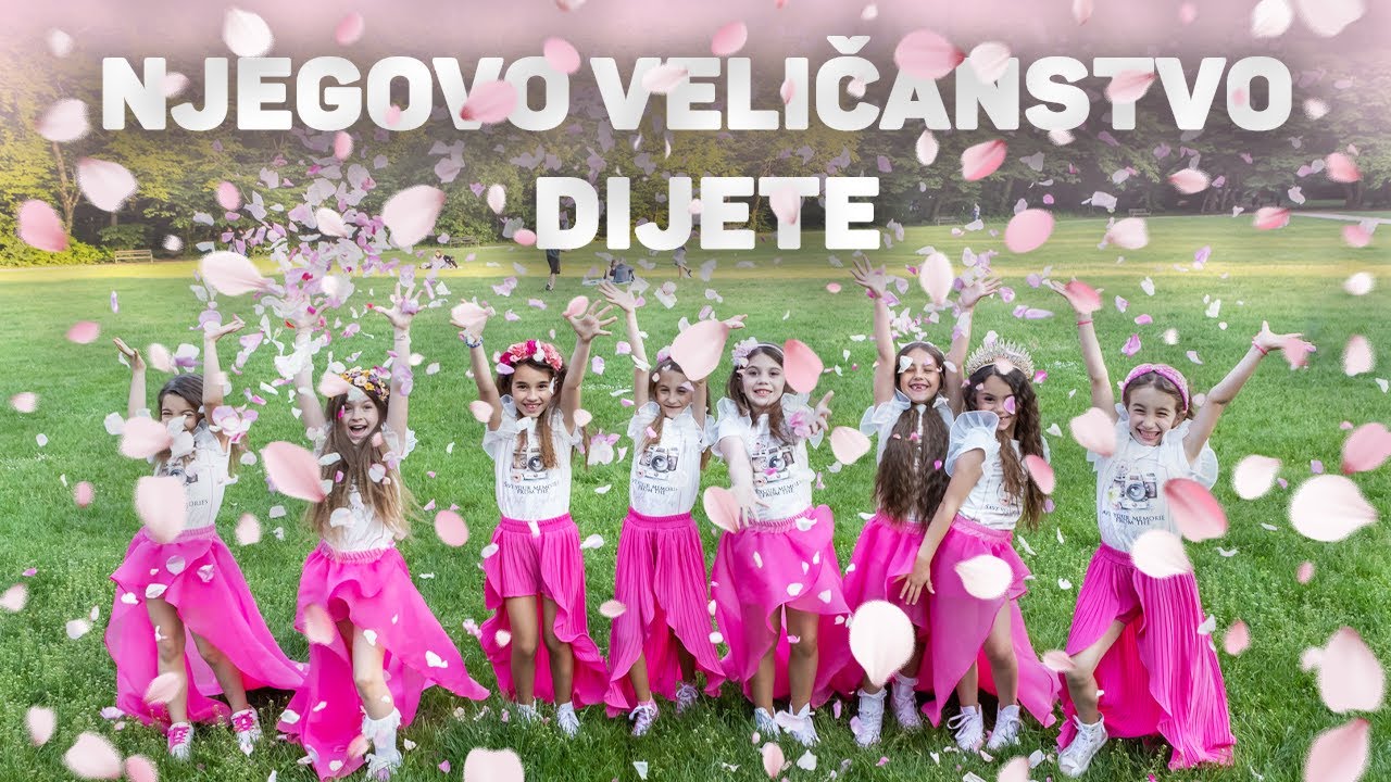 NJEGOVO VELIČANSTVO DIJETE - ZAGREPČANKE I DEČKI (Official Music Video) Kids Song