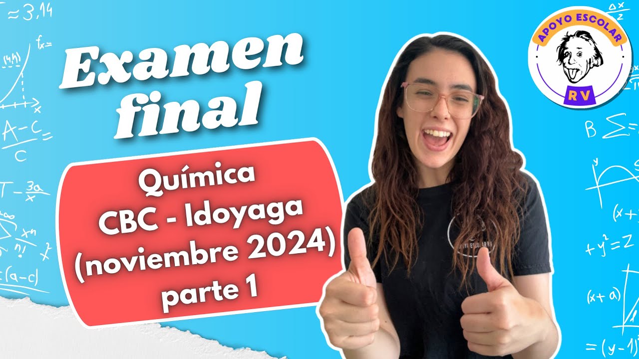 Final resuelto química Idoyaga CBC - noviembre 2024 - parte 1