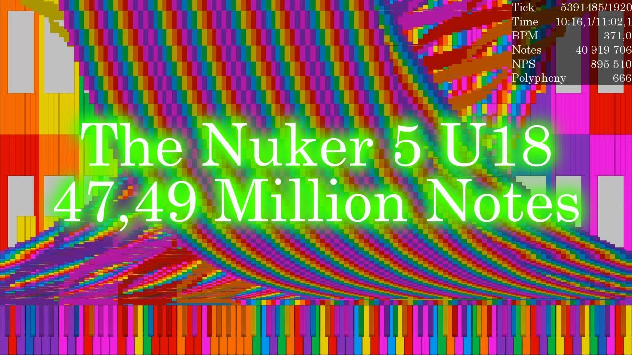[Black MIDI] The Nuker 5 U18 ~ 47,49 Million Notes