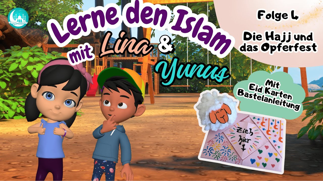 Was ist die Hatsch? Lina und Yunus erkl&auml;ren es dir! | Lerne den Islam mit Lina und Yunus Folge 4