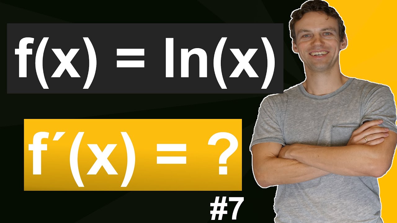 ln(x) ableiten | Natürlicher Logarithmus Ableitungsregeln | Beispiel und Aufgaben mit Lösung | #7