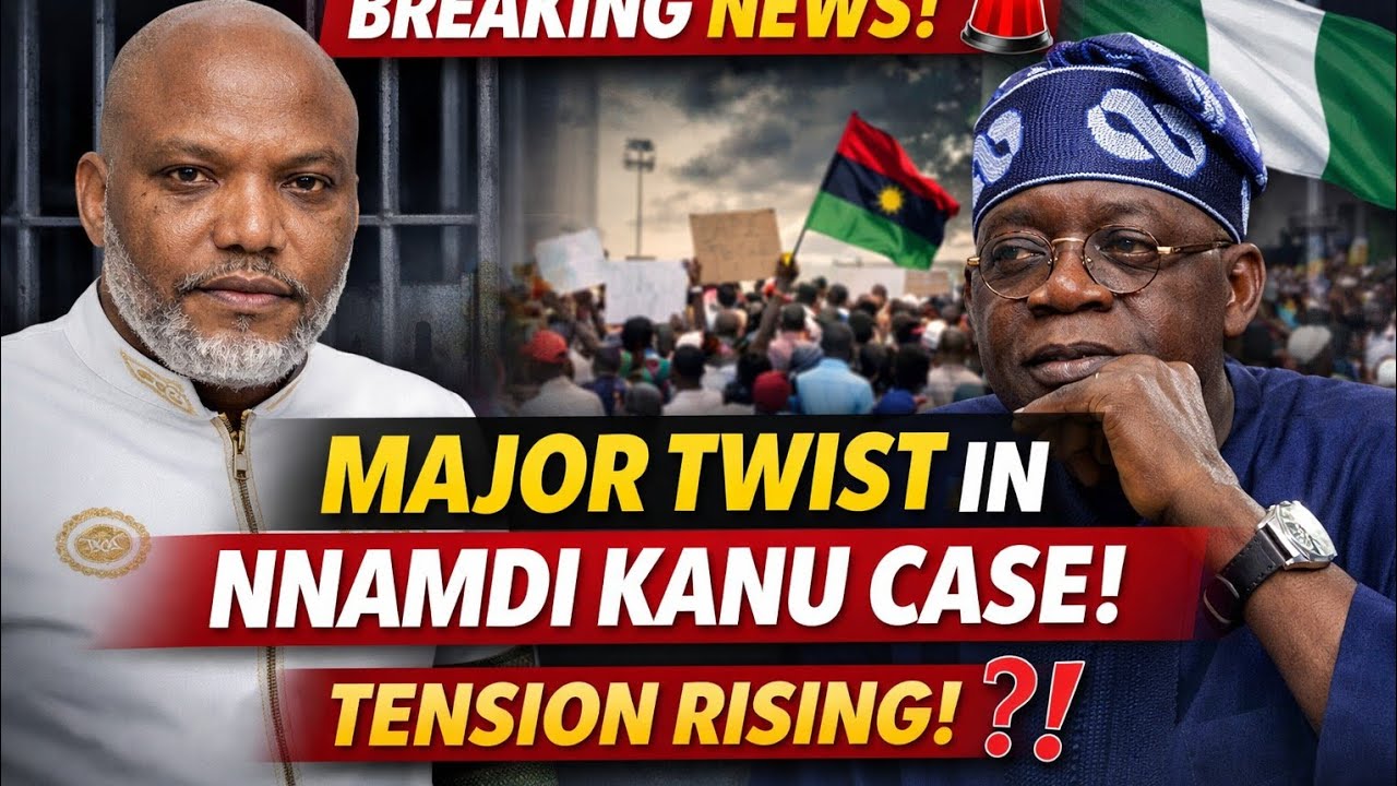 BREAKING NEWS‼️ Major Political Twist in Nnamdi Kanu Case – Tension Rises    