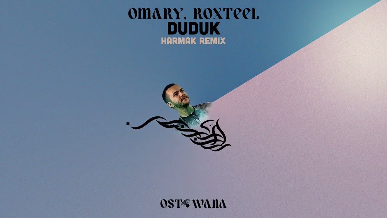 Omary, Roxteel, HARMAK - Duduk (HARMAK Remix) I Ostowana