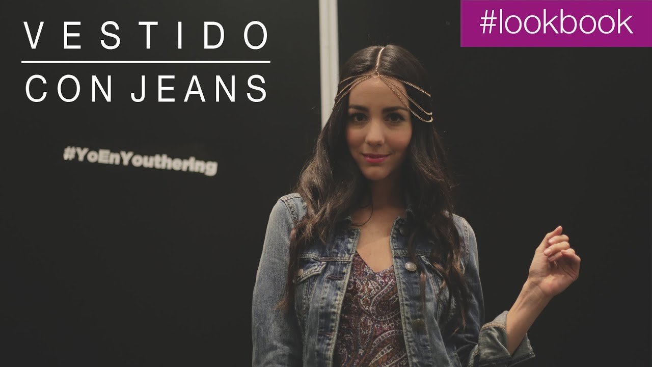 ¿Cómo usar un vestido con jeans? - Looks de primavera - Tips de moda - Combina tu ropa