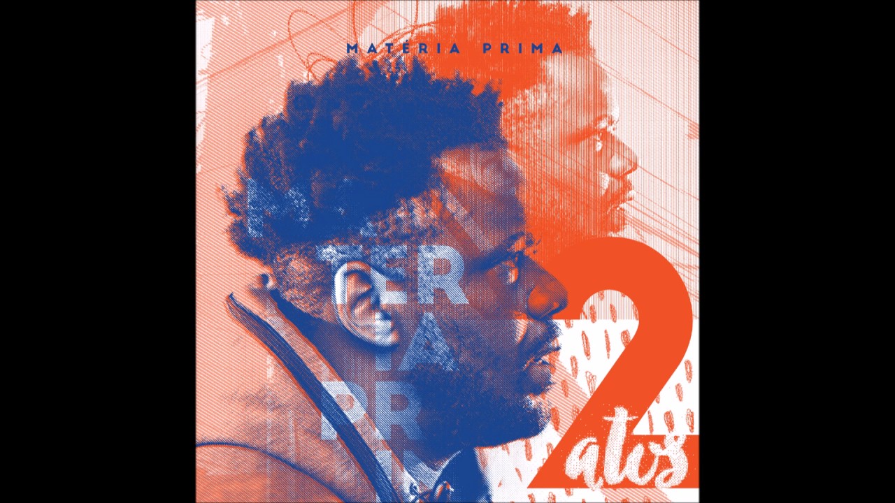 Materia Prima - A Dor do Outro