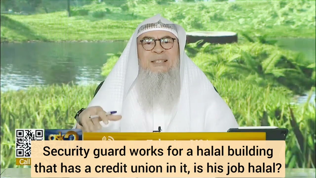 Security guard for a building which also has a bank (credit union) in it, job halal? assim al hakeem