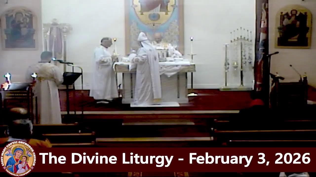 The Divine Liturgy of Jonah's Fast - Fr. Michael Ibrahim - February 3, 2026