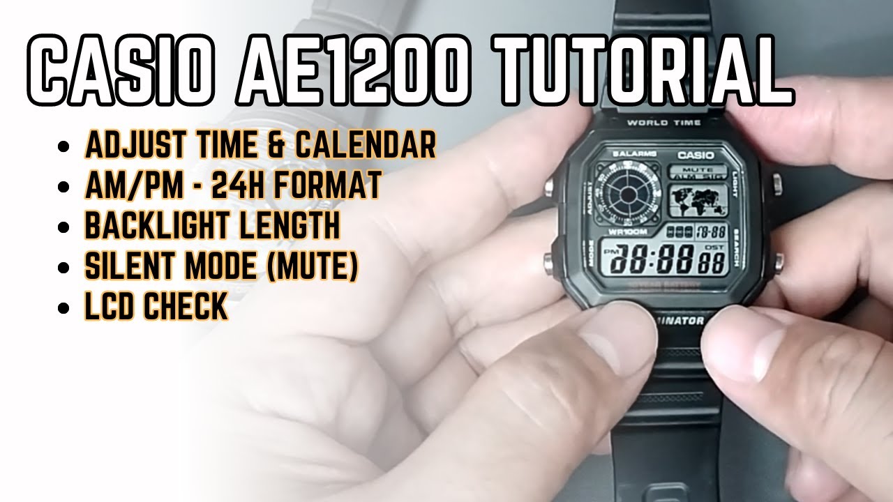 Casio AE-1200 Podstawowe ustawienia Samouczek: Jak ustawić godzinę i datę, format, podświetlenie,...
