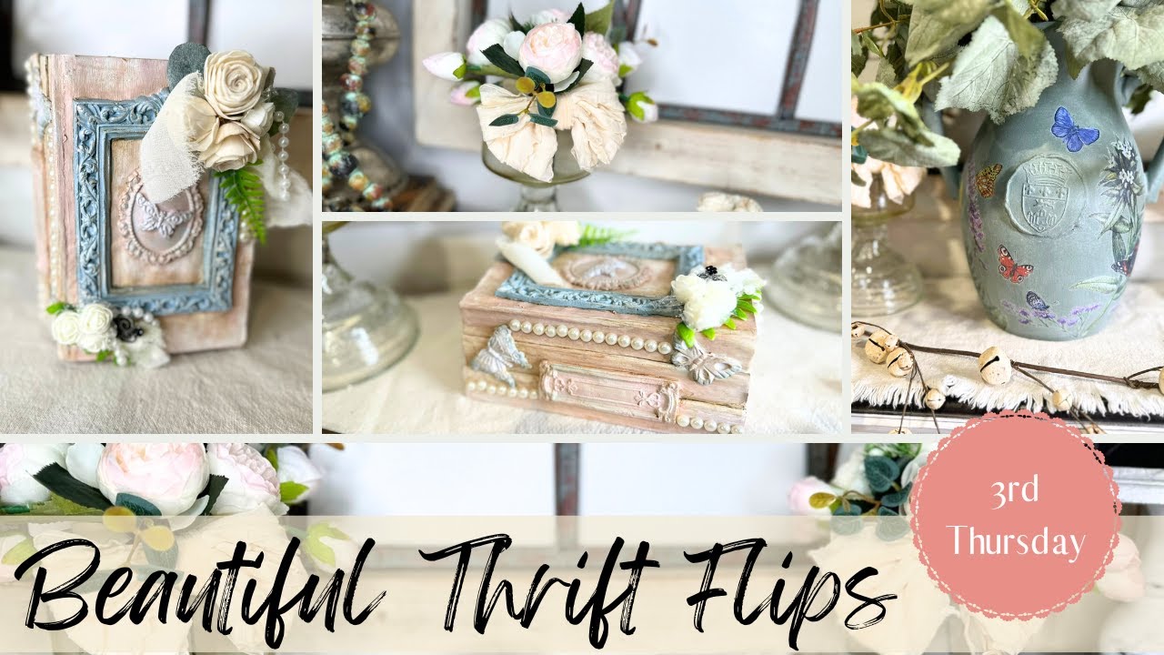 🌸Must See!! Beautiful Thrift Flips From My Stash ~ Third Thursday Thrift Flips 🦋