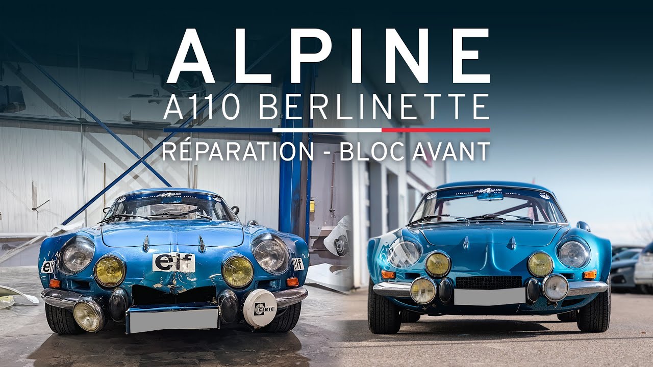 ALPINE A110 - R&eacute;paration de la mythique Berlinette