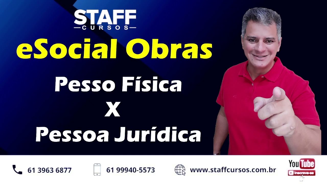 eSocial Obras - Pessoa Física x Pessoa Jurídica