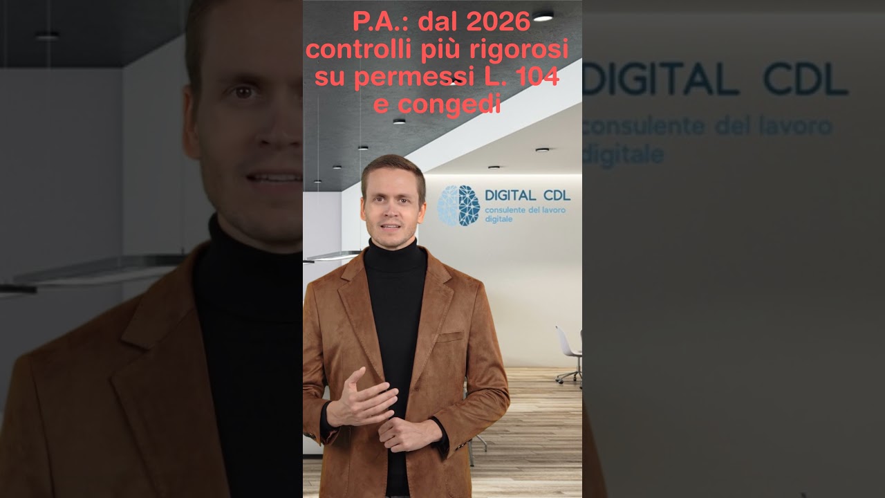 LEGGE 104: Controlli INPS Pi&ugrave; Duri dal 2026! 🚨