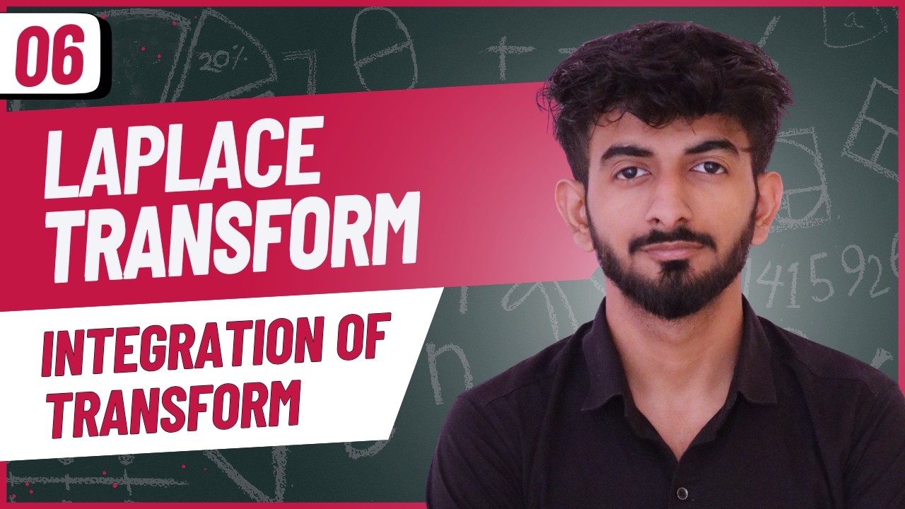 06 | Integration of Transform | Laplace Transform | Unit 03 | Hindi