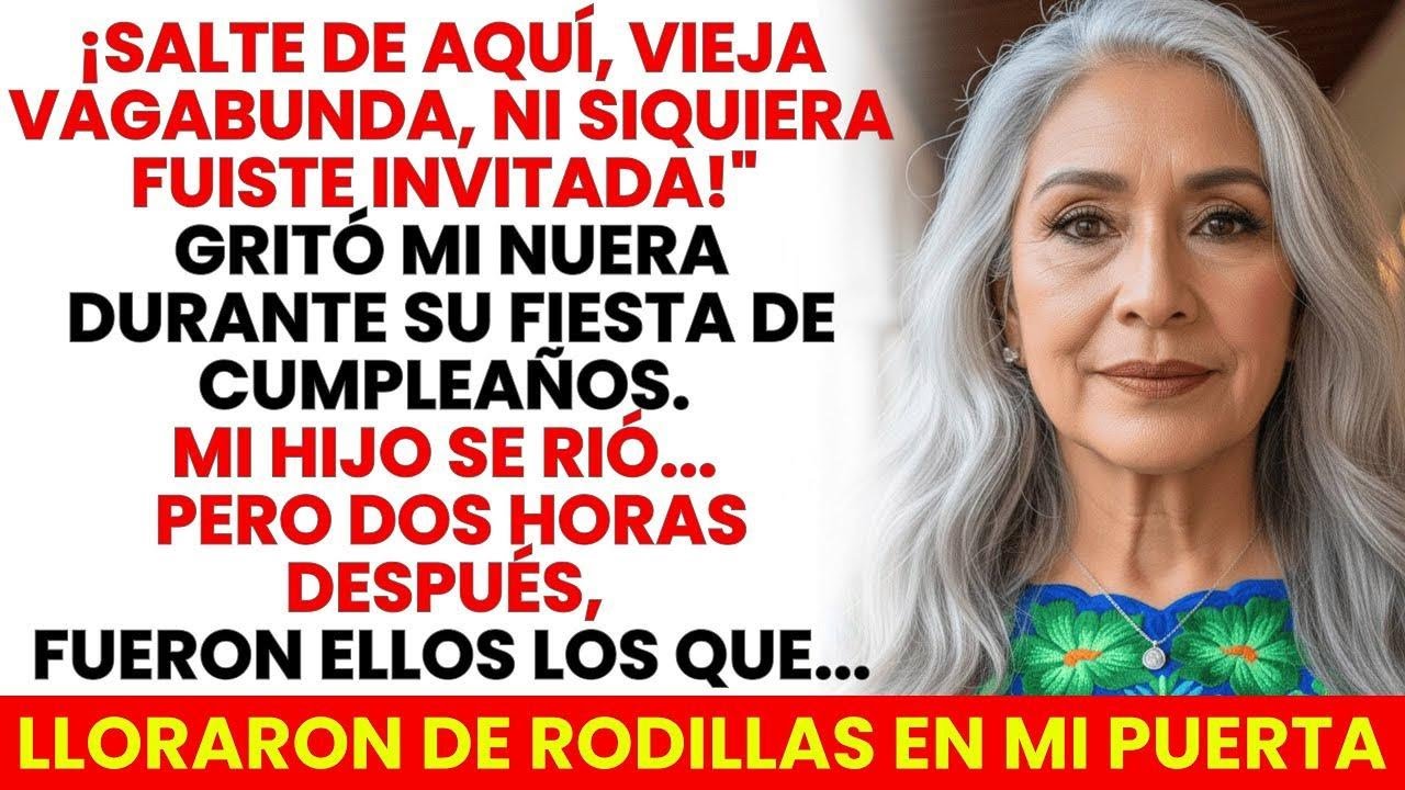Mi Nuera Gritó “¡Vieja Vagabunda! ¡No Fuiste Invitada!”… Dos Horas Después, Lloraba En Mi Puerta…