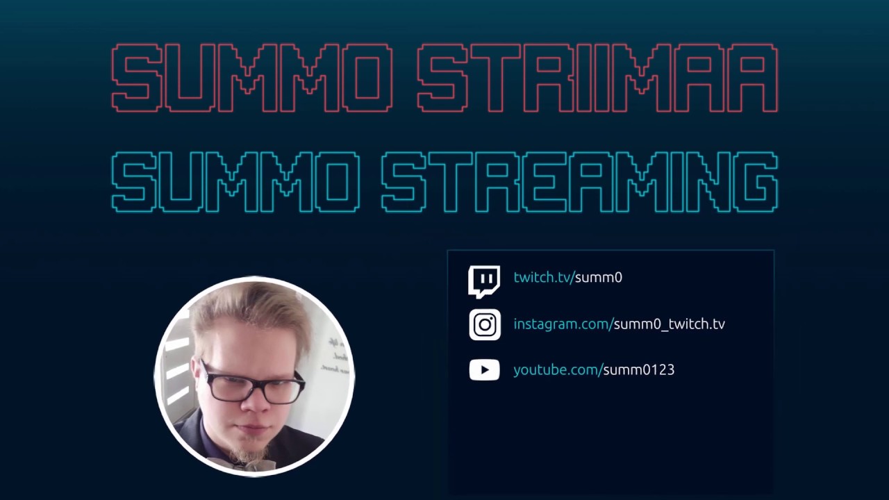 Twitch.tv / summ0 introduce