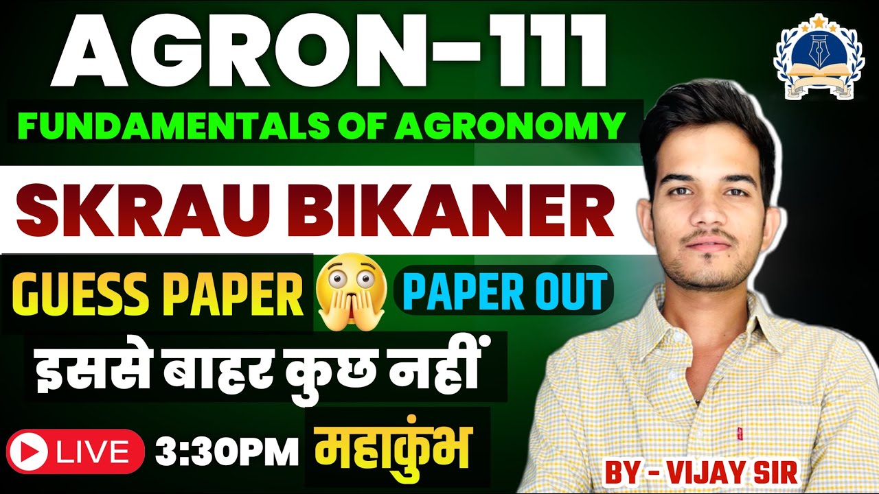 AGRON-111 FUNDAMENTALS OF AGRONOMY GUESS PAPER 'SKRAU BIKANER ' SOLUTION  AGRICULTURE FIRST SEMESTER