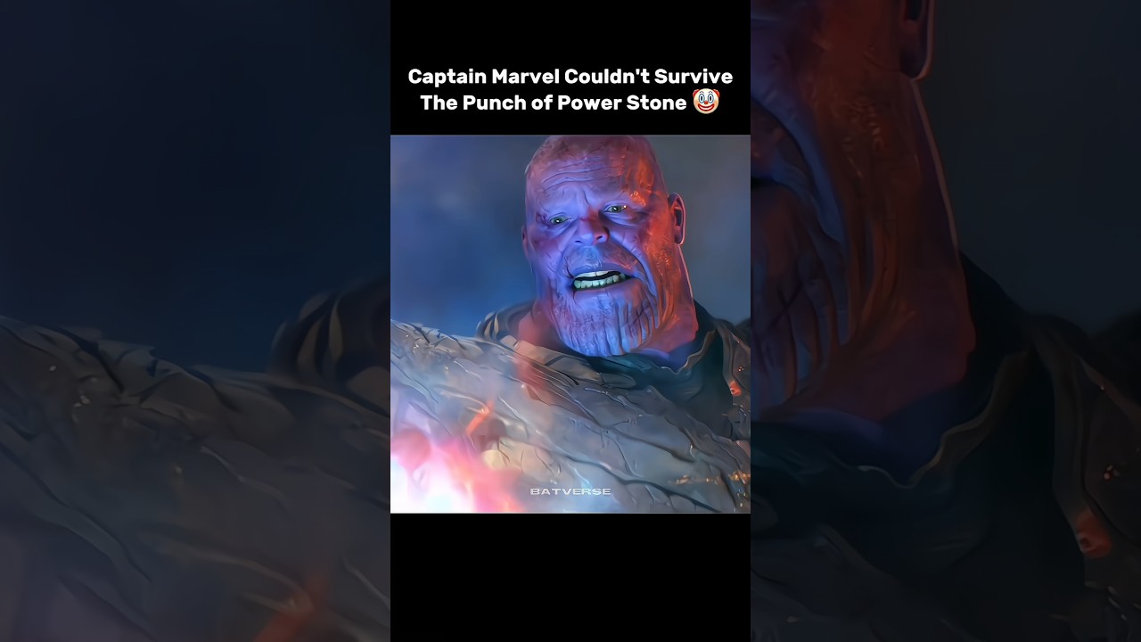 Captain Marvel Couldn't Survive the Punch of Power Stone 💀