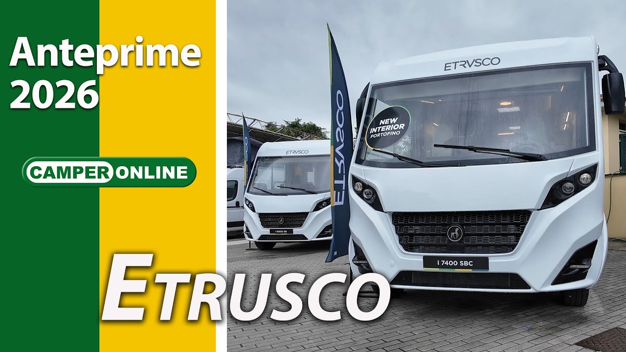 Etrusco: anteprime e novità camper 2026