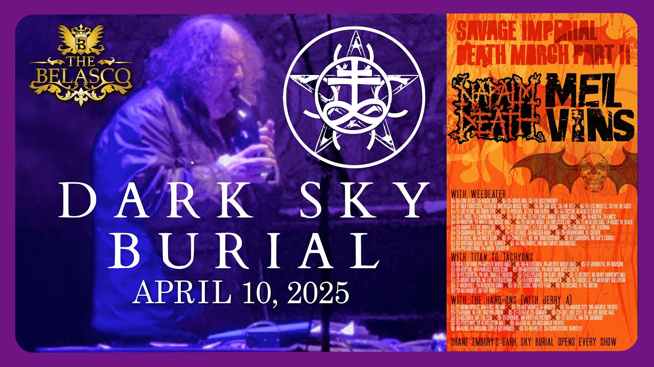 Dark Sky Burial @ The Belasco Los Angeles CA 04-10-2025 Full Set
