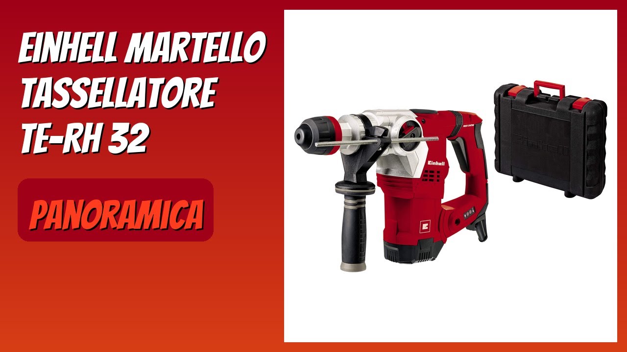 RECENSIONE (2026) : Einhell Martello Tassellatore Te-RH 32. DETTAGLI
