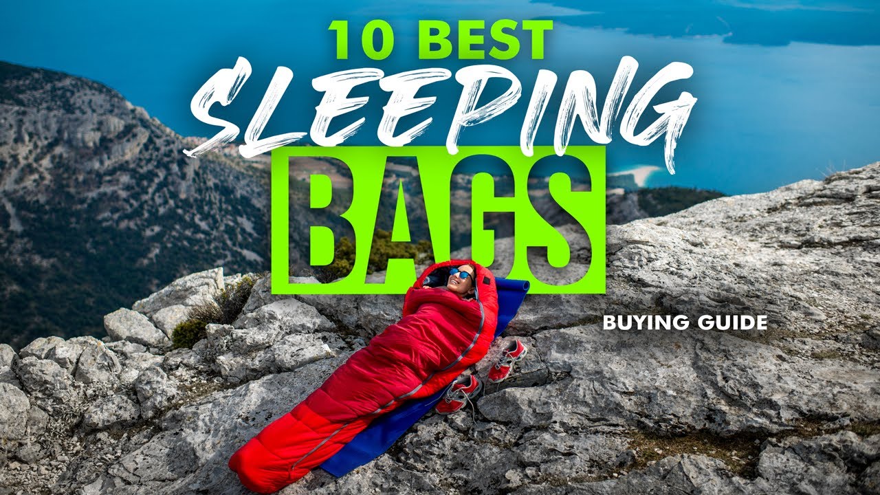 BEST SLEEPING BAGS: 10 Sleeping Bags (2023 Buying Guide)