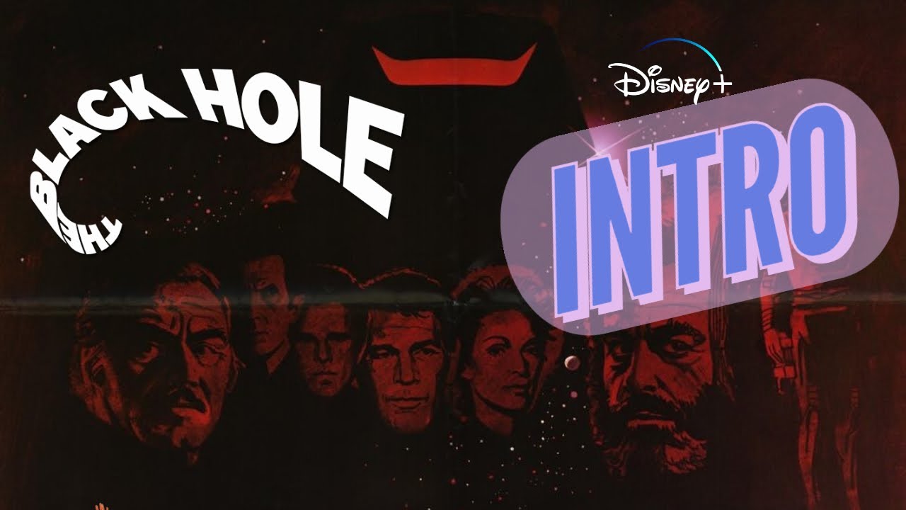 Disney+ Intro | The Black Hole