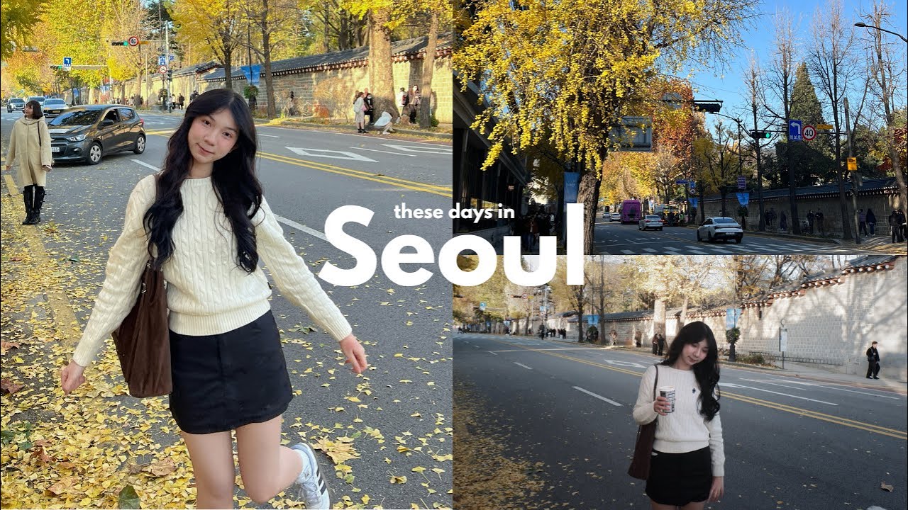 these days in Seoul