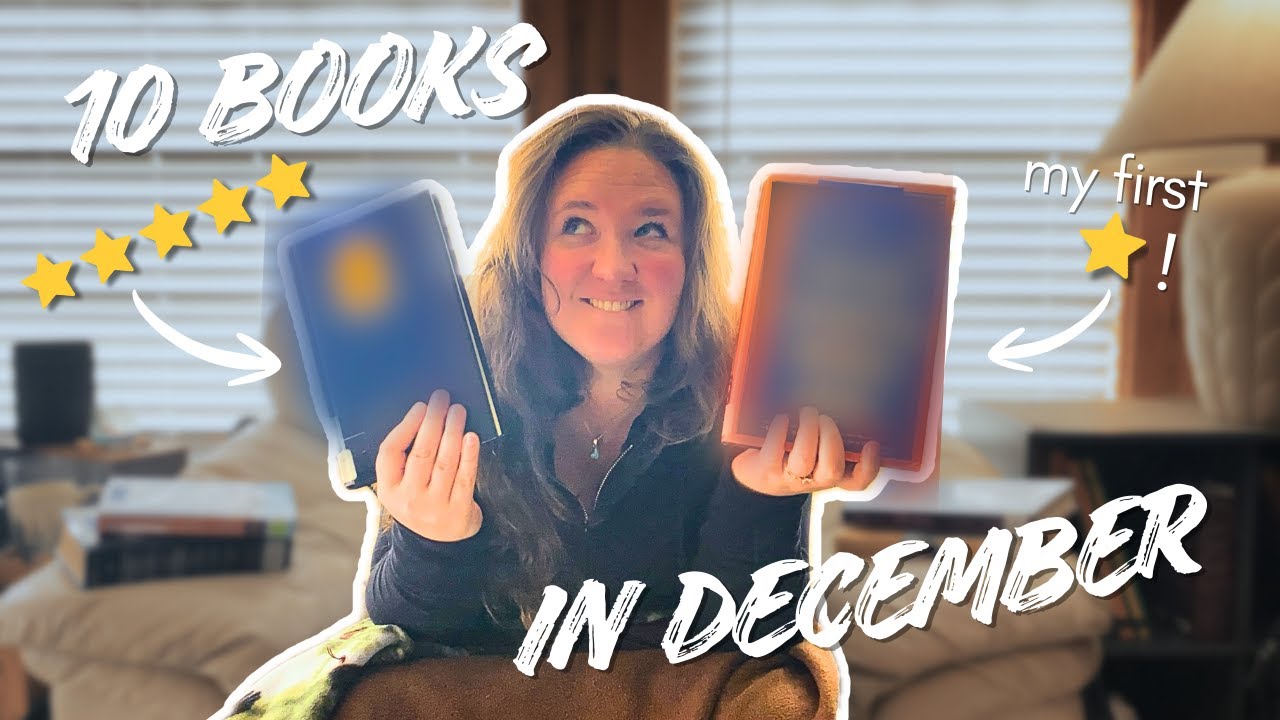 10 books read for December! I found a 5 star.. and I found my lowest rated book yet...