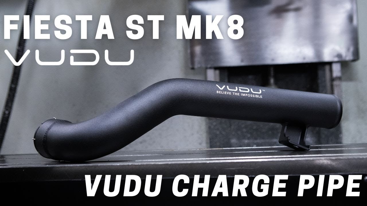 Fiesta ST MK8 Charge Pipe Upgrade VUDU Performance