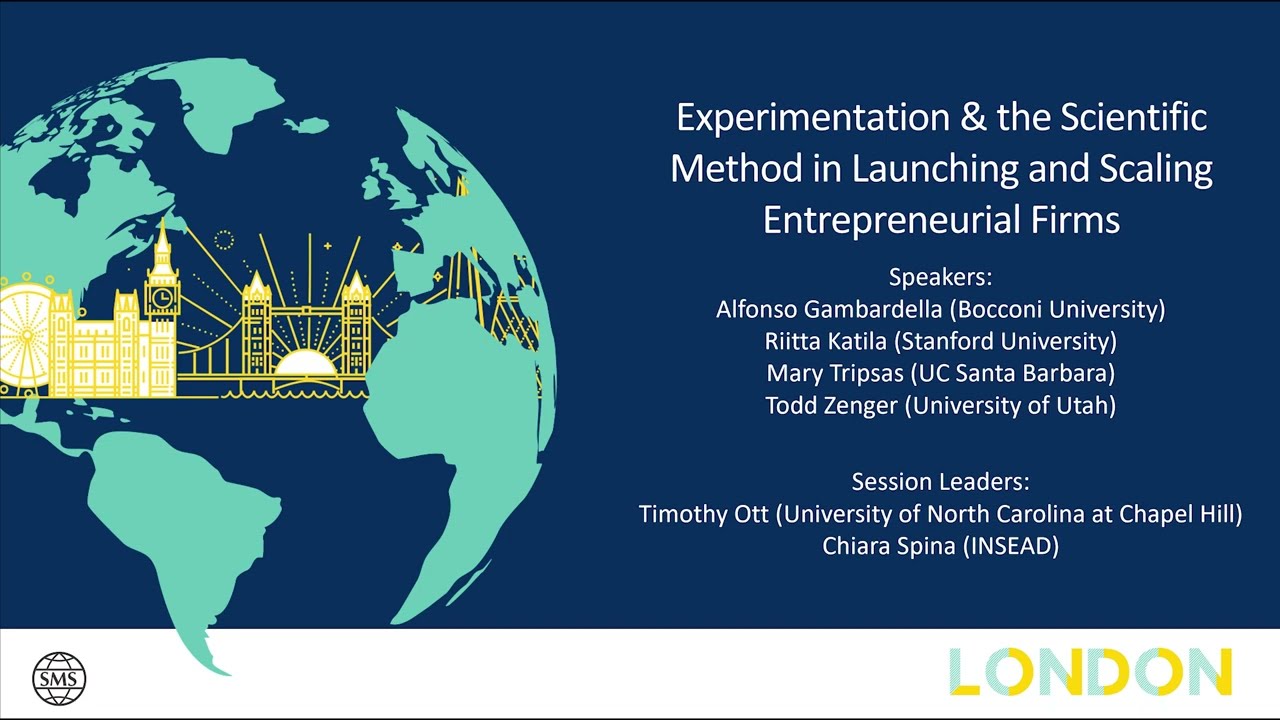 Experimentation & the Scientific Method in Launching and Scaling Entrepreneurial Firms