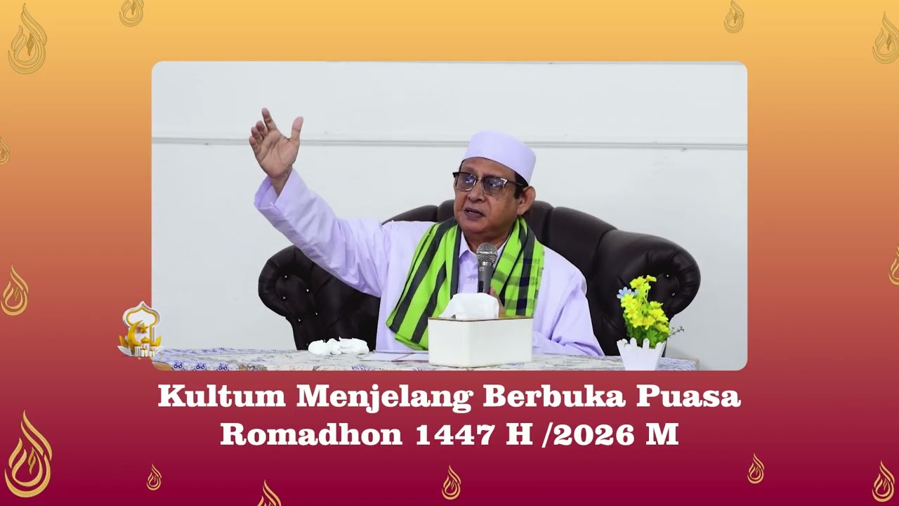 Kultum menjelang berbuka Puasa 9 Romadhon 1447 H #ramadan #puasa #kultum #ramadhanpenuhberkah