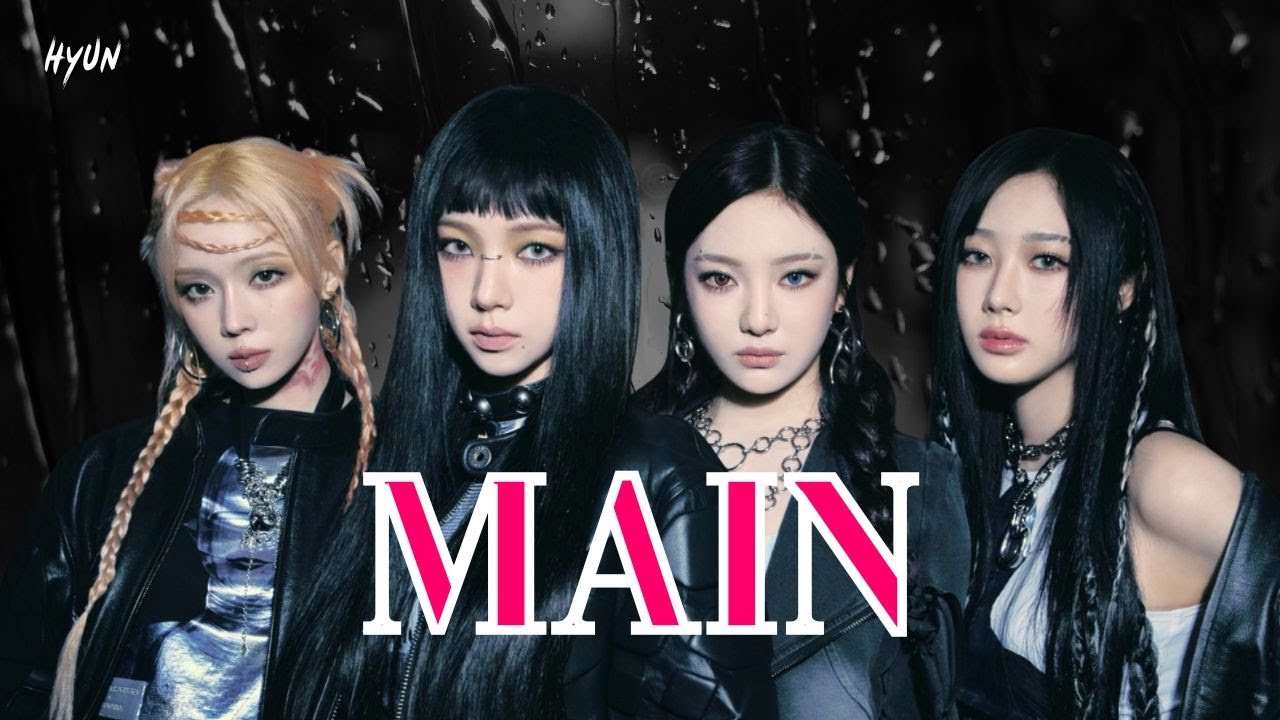 Hyun - MAIN【Lyric Video】MV Version