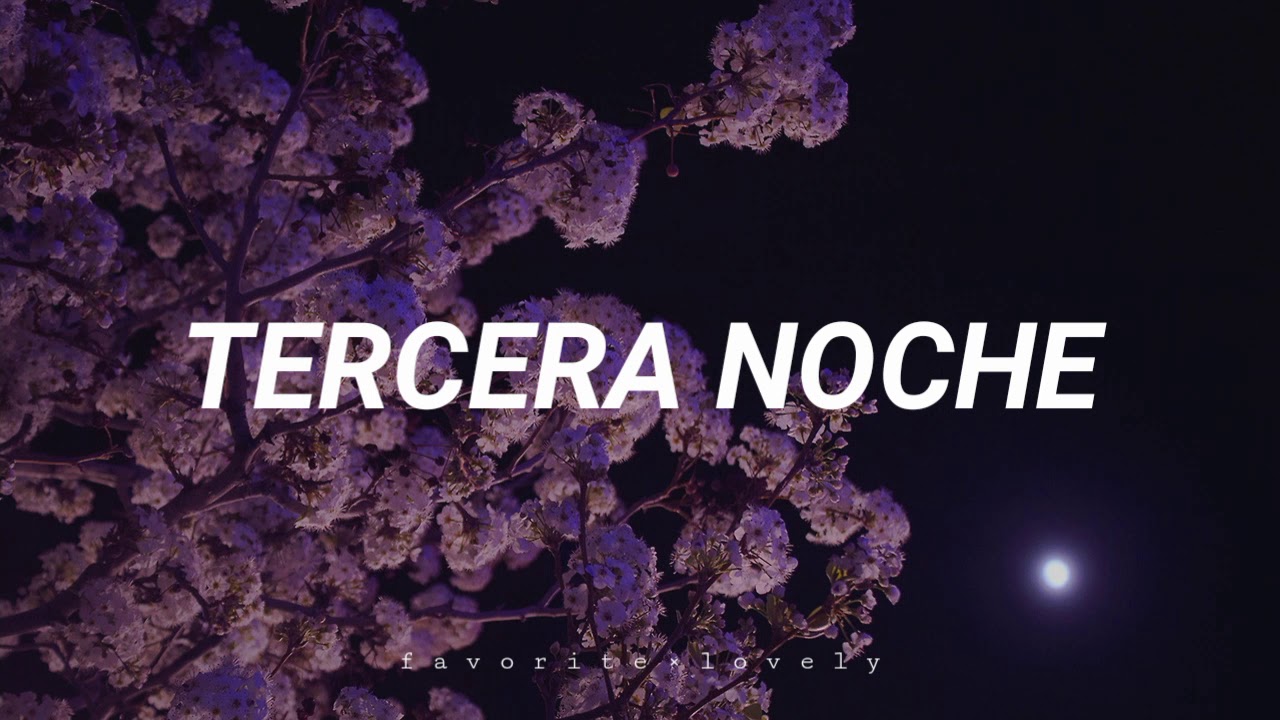 Kenia Os - Tercera Noche (Letra)