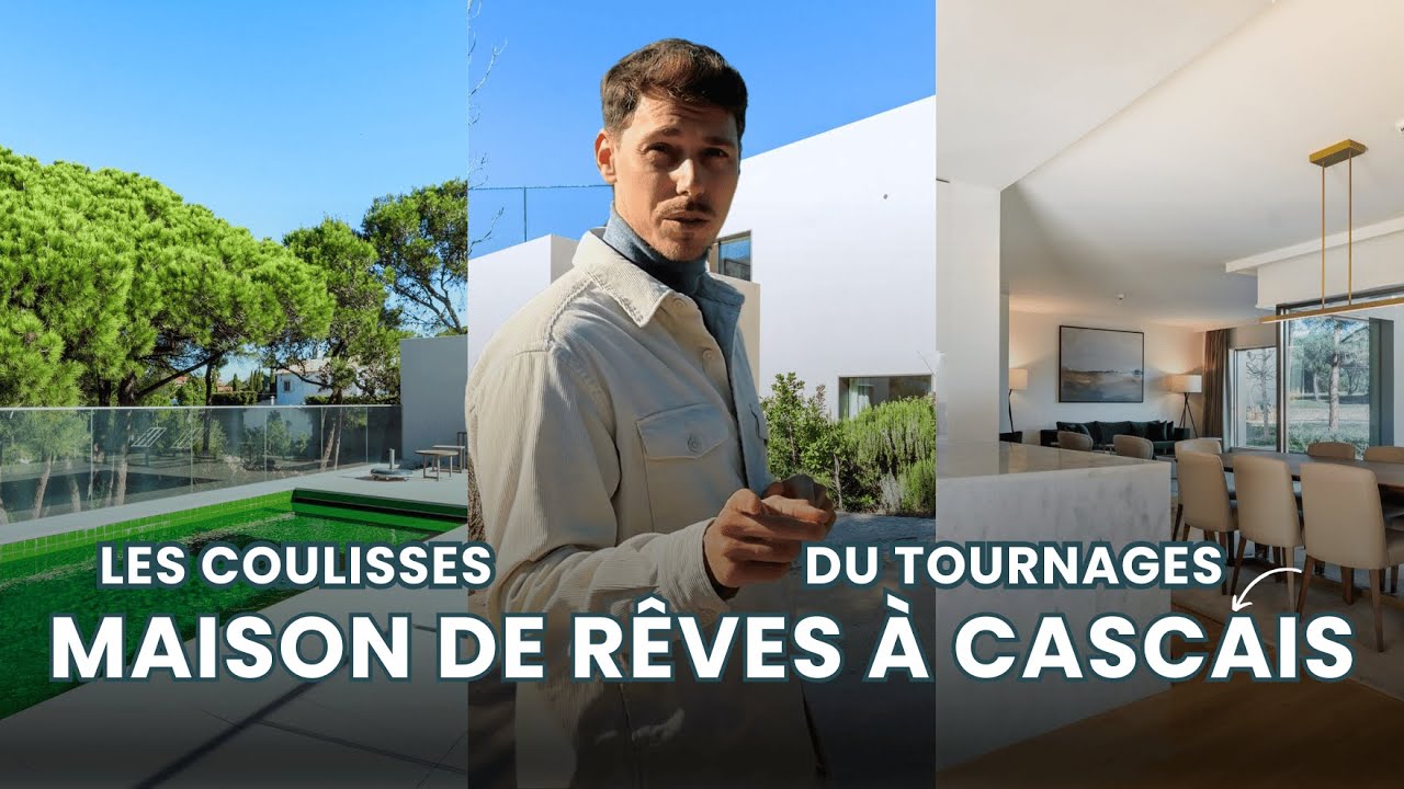 Suivez-nous dans les coulisses du tournage d'une maison de rêve à Cascais, Portugal 🏡