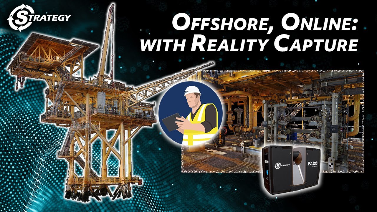 Offshore, Online with Reality Capture!