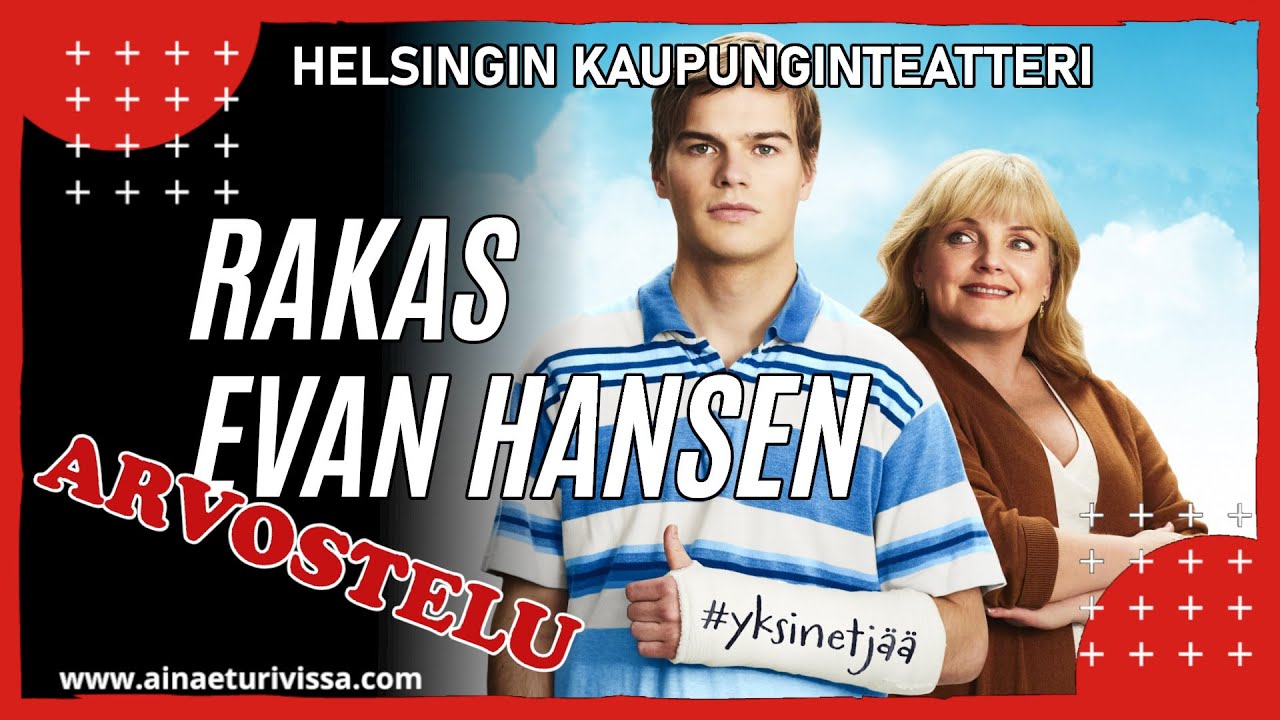 Rakas Evan Hansen (Helsingin Kaupunginteatteri) -arvostelu #29