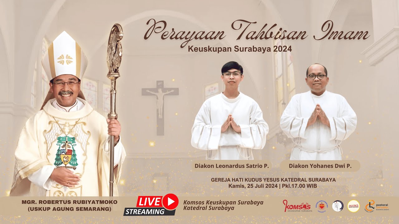Tahbisan Imam Keuskupan Surabaya 2024 I Kamis, 25 Juli 2024 - 17.00 WIB