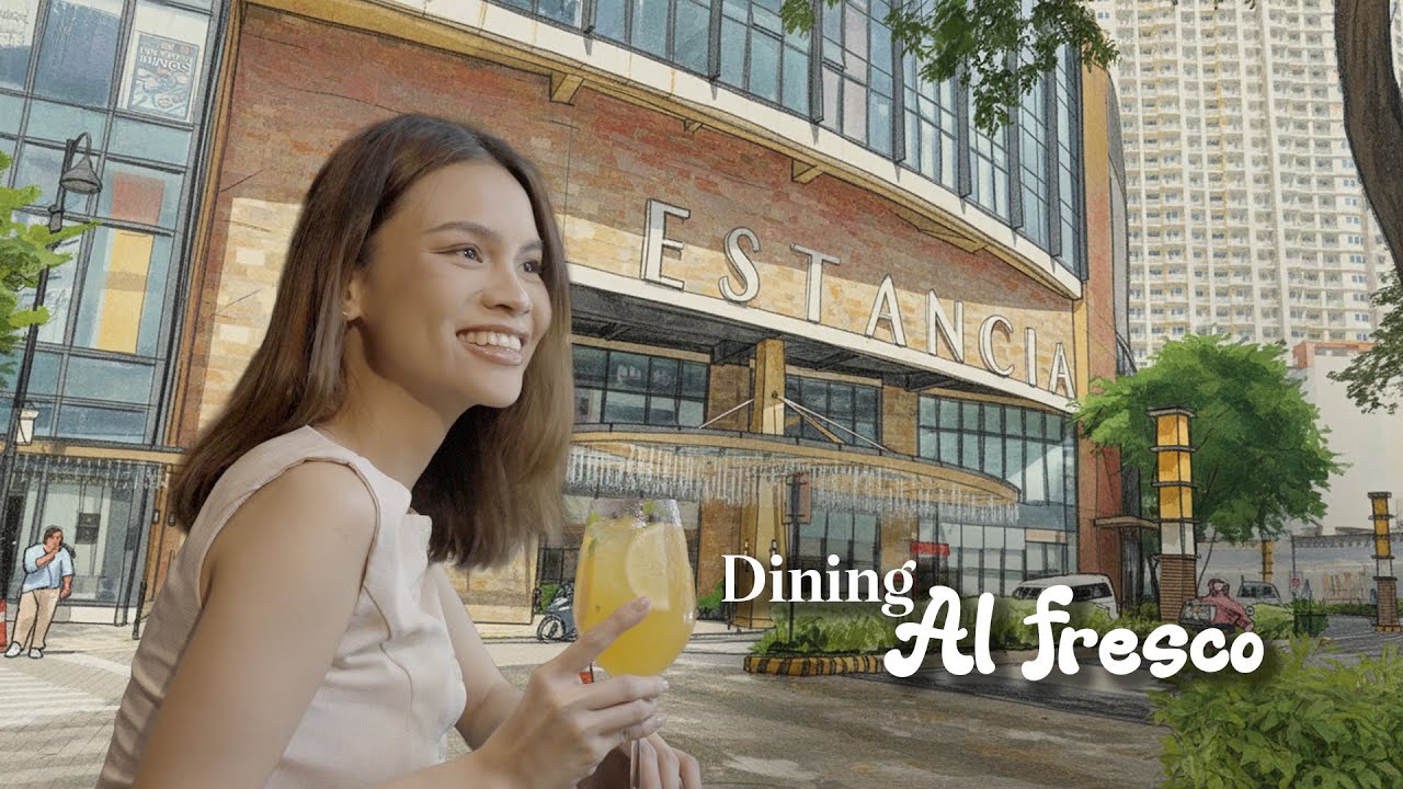 Al Fresco, the Estancia Way 🍽️🍃