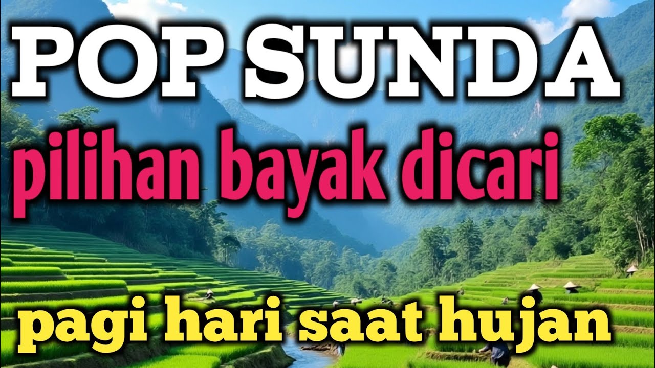 KOLEKSI LAGU POP SUNDA LAWAS 🎶 | DIJAMIN BIKIN KANGEN