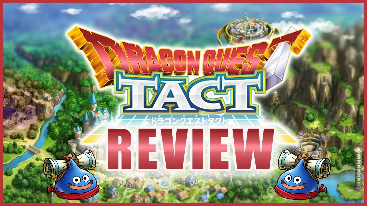Will This Just Be Another Free to Play Autoplay Gacha Game? Dragon Quest Tact Review