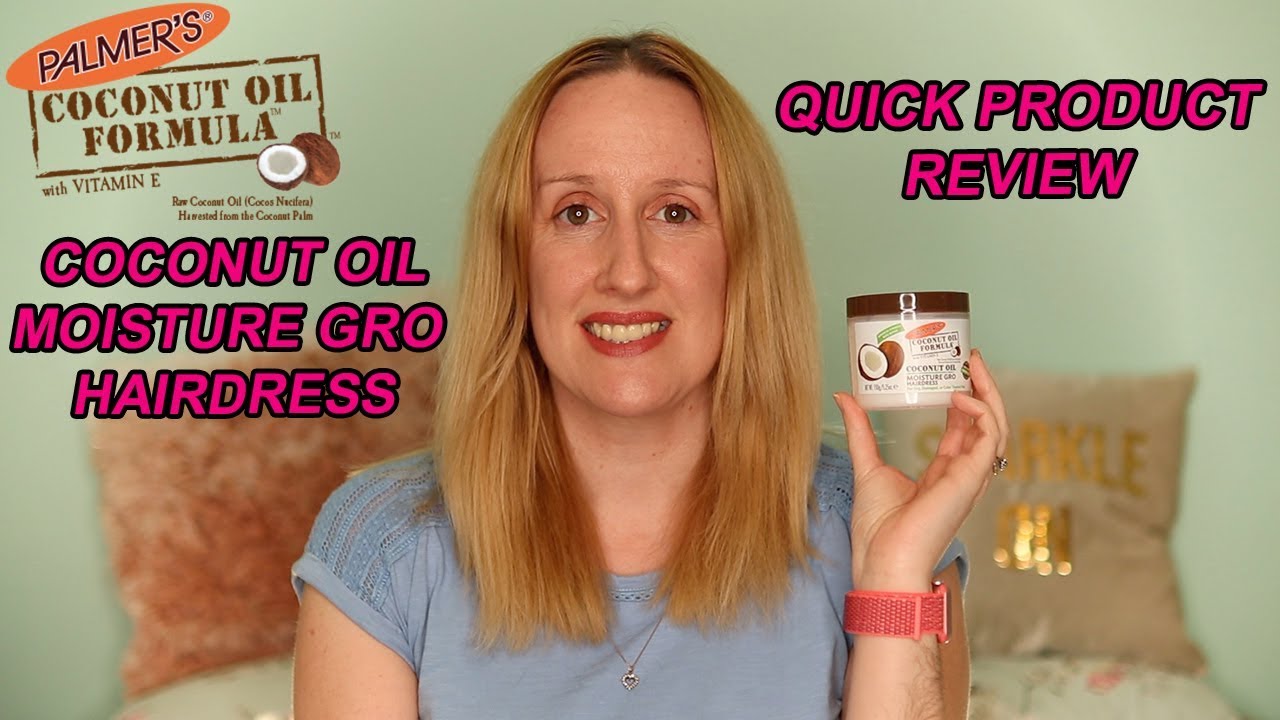 Two Minute Tuesday | Palmer's Coconut Oil Moisture Gro Hairdress | Louise Horn