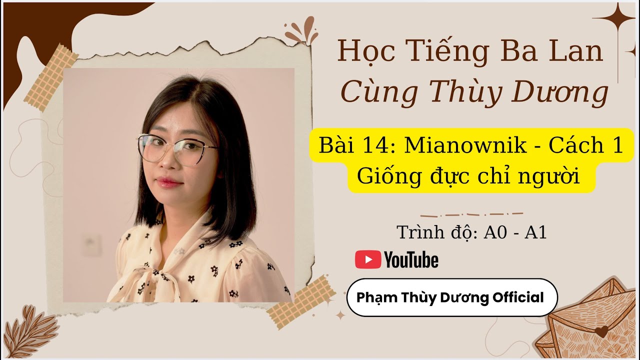 Bài 14: Danh từ số nhiều của Giống đực chỉ người Mianownik