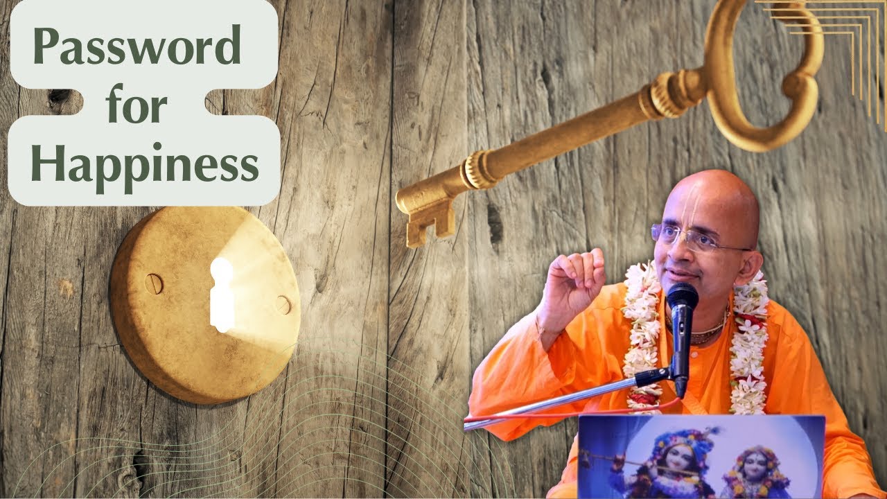 Password for Happiness Part - 1 | Radheshyam Das
