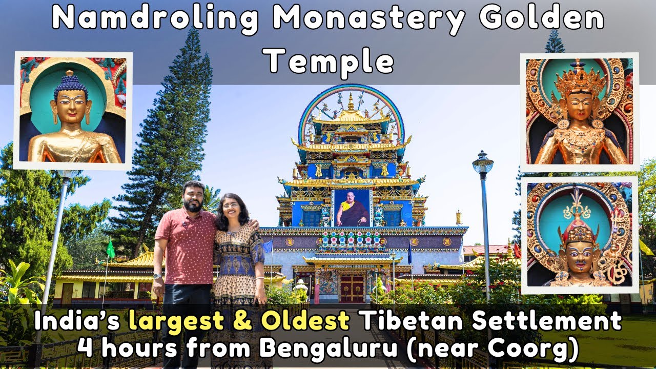 Namdroling Golden Temple Monastery | Prayer Experience | Tibetan Settlement in Coorg | Bylakuppe