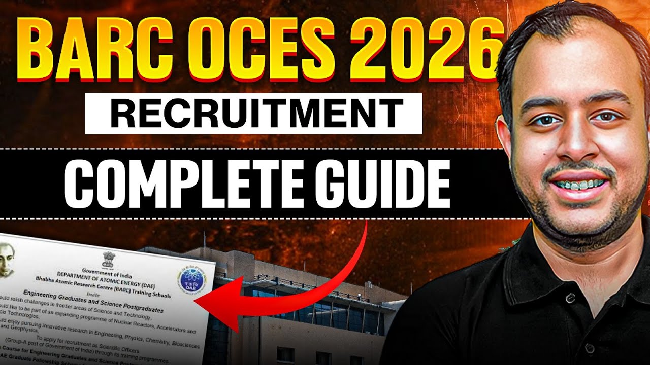 BARC OCES 2026 Recruitment | Complete Guide | Ankit Goyal | One Man Army