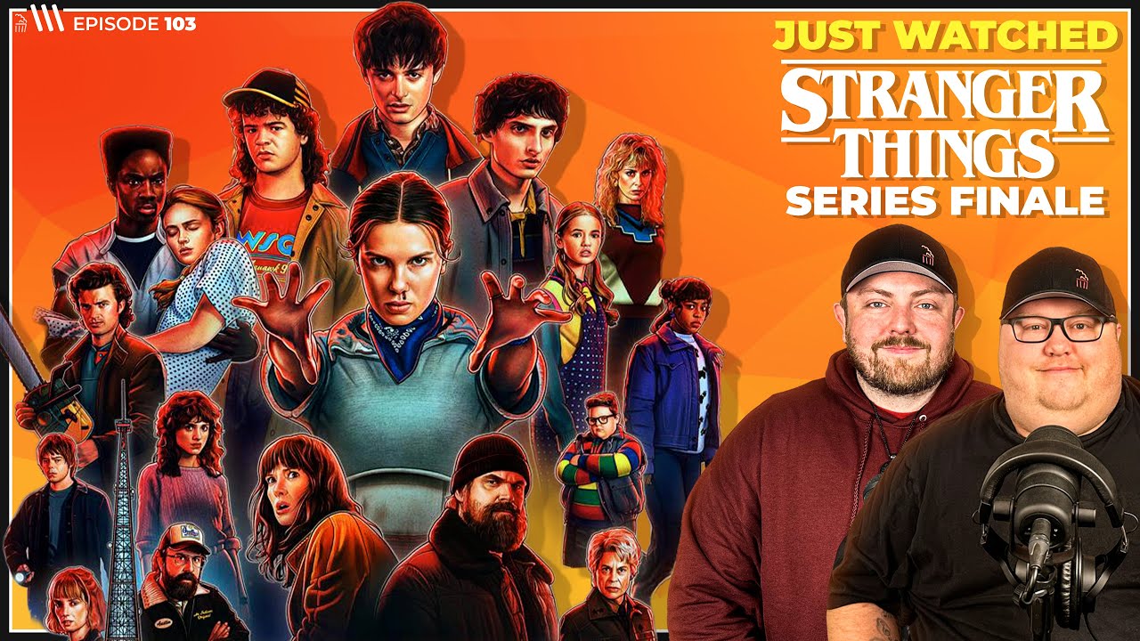 Stranger Things Series Finale | We’ll Bring the Popcorn #103