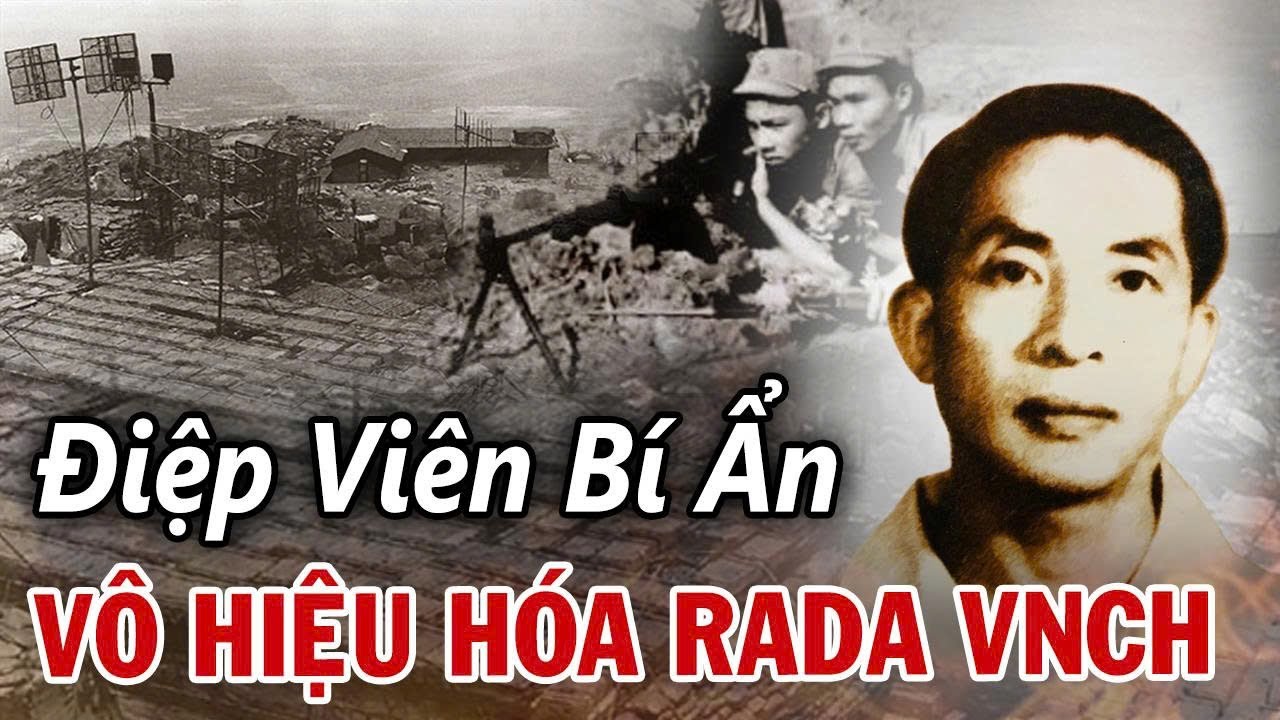 Điệp Vụ Bí Ẩn Nhất Chiến Tranh VN: 