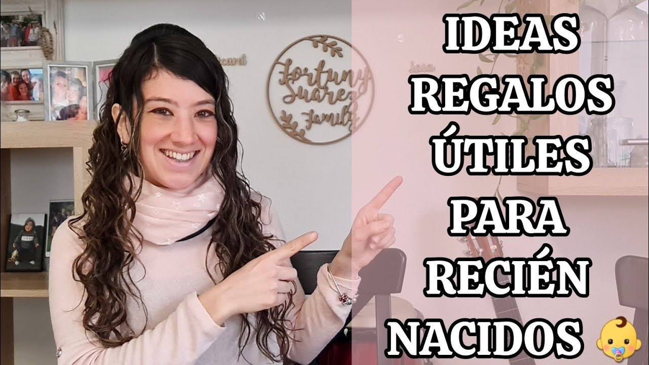 IDEAS REGALOS ÚTILES: Qué regalar a un recién nacido👶/recién parida 🤱(De - a + caro)