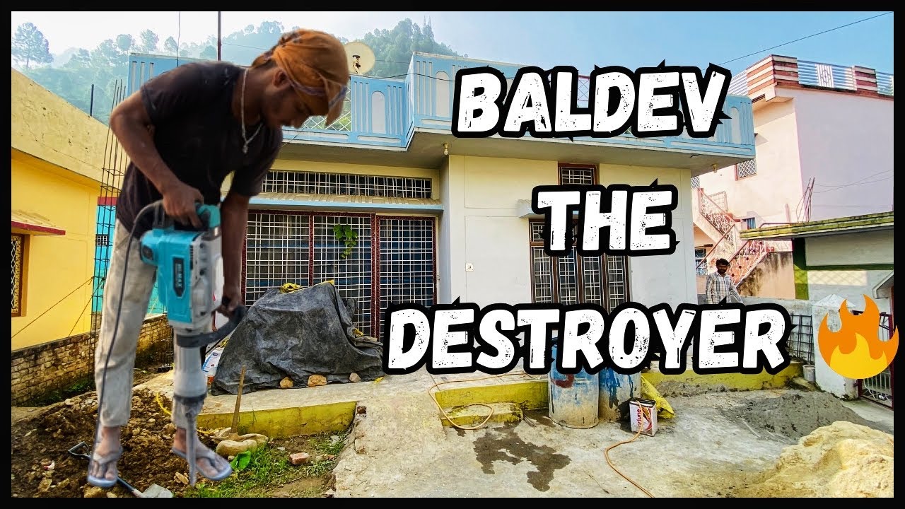 Baldev the Destroyer Ko Bulana Pda | My Home Construction | Rider Aksh